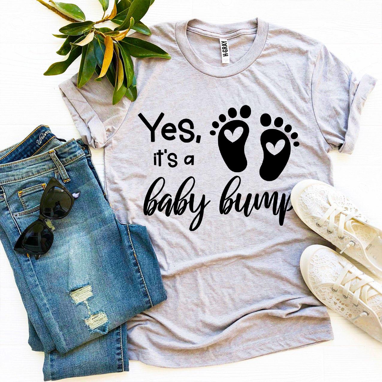 Yes It’s a Baby Bump T-shirt